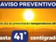 Alerta municipio por temperaturas de hasta 41°C hoy en la capital