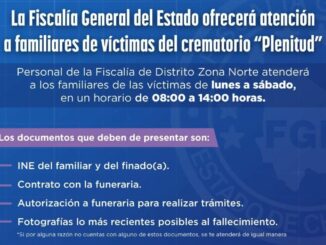 Mantendrá Fiscalía atención a familiares víctimas de crematorio “Plenitud”