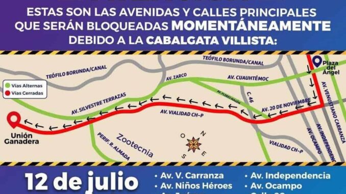 Informa Municipio sobre cierre de calles por Cabalgada Villista 2025