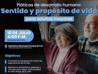Invita Gobierno Municipal a plática de “Sentido y propósito de vida” para adultos mayores
