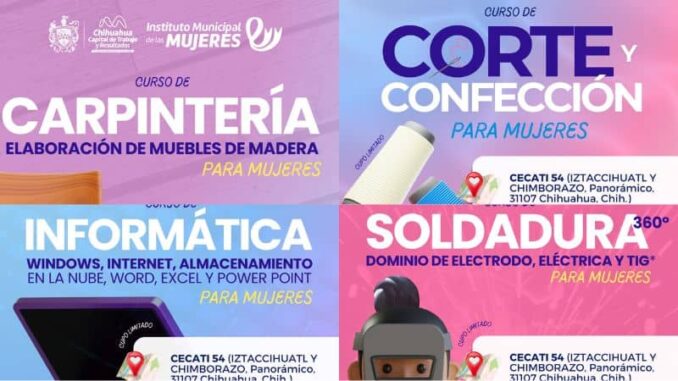 Invita Municipio a cursos para mujeres en soldadura, corte y confección, carpintería e informática