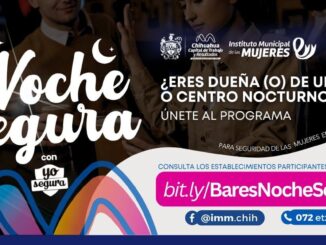 Invita municipio a más bares a sumarse al programa «Noche Segura» para proteger a mujeres en situaciones de riesgo
