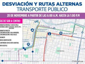 Anuncian modificaciones en rutas por desfile del 20 de noviembre