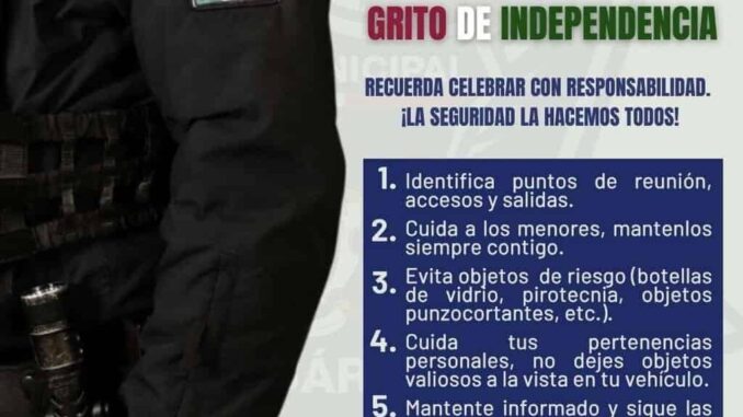 Emite SSPM recomendaciones de seguridad para el Grito de Independencia