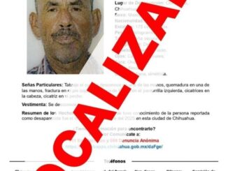Localizan a masculino de 55 años de edad con reporte de ausencia en Chihuahua