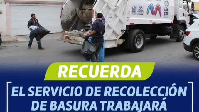 Recuerda que la recolección habitacional trabajará de forma regular este 15 y 16 de septiembre