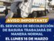 ¡AVISO! Este lunes 16 de marzo, el servicio de recolección de basura habitacional trabajará de forma ordinaria