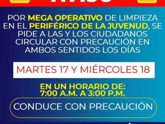 Conduce con precaución, Municipio tendrá mega operativo de limpieza en Periférico de la Juventud