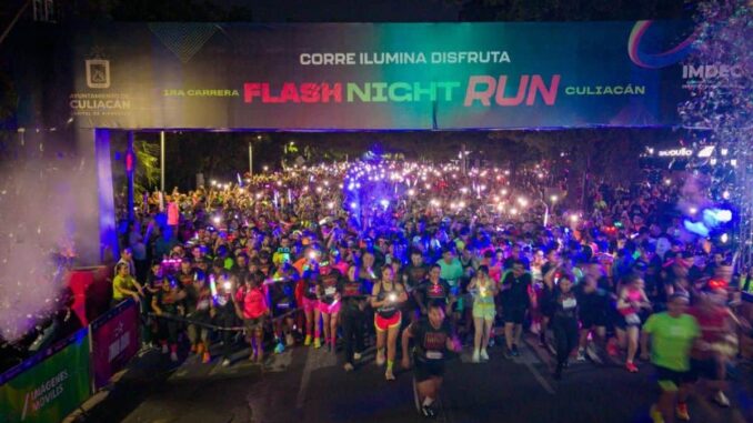 Flash Night Run reúne a 17 mil personas en Culiacán