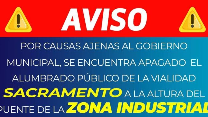 Trabaja Municipio para restablecer alumbrado en la Vialidad Sacramento tras accidente vial