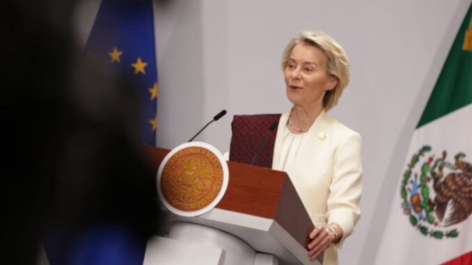 Von der Leyen califica el acuerdo con México como “uno de los más ambiciosos” de la UE